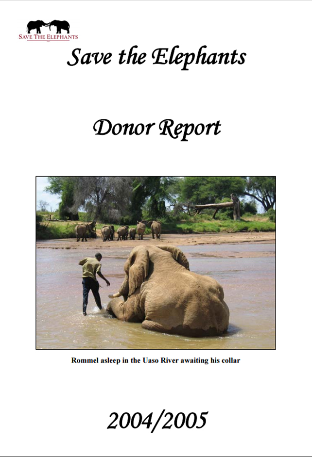 save the elephants, elephant, elephants are important, why elephants are important, STE, wildlife conservation, wildlife, elephant tusks, Samburu National Reserve, Kenya, annual reports, annual report, STE annual reports, STE annual report, report, funding, 2005